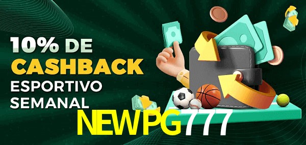 10% de bônus de cashback na NEWPG777